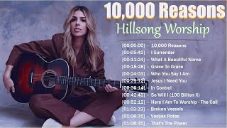 10,000 Reasons - Hillsong Worship Christian Worship Songs 2023 ✝✝✝ Best Praise And Worship Songs