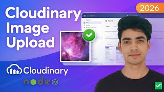How to Upload Images to Cloudinary in Node JS (Multer + Express) | 2026 Production Ready🔥