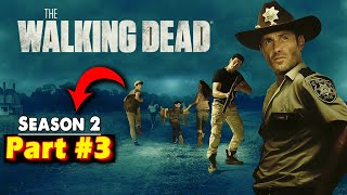 The Walking Dead S02 Explained in Hindi | Part 3 | Zombie Series in Hindi