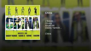 Anuel AA, Daddy Yankee, Karol G, Ozuna & J Balvin - China (Audio)