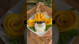 ไอเดียจัดจานข้าวเหนียวมะม่วง | Mango Sticky Rice | Thai Dessert. #Shorts,