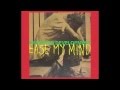 Arrested Development, Ease My Mind