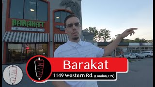 London Shawarma Reviews - Barakat (London, ON)