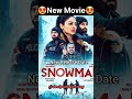 Snowman Punjabi Movie New Release Date #neerubajwa #jazzyb #gippygrewal