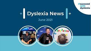 Dyslexia News - Ep4 | Titanic | Elon Musk | Asperger’s Syndrome | North Dakota Dyslexia Bill