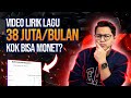 Video Lirik Lagu Bisa Hasilkan 38 Juta/Bulan, Emang Bisa Lolos Monetisasi?