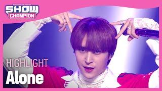 Comeback Highlight - Alone 하이라이트 - 얼론 L Show Champion L Ep457