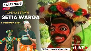 topeng betawi setia warga di jatimakmur edisi malam