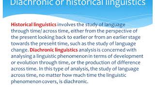 Synchronic linguistics vs Diachronic linguistics