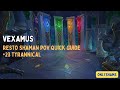 Vexamus | 23 Algeth'ar Acadamy Tyrannical | Resto Shaman POV Quick Guide