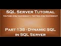 Dynamic SQL in SQL Server