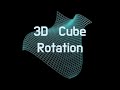 3D Gaming Engine Mathematics - 3D Rotation Cube