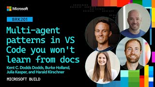 Multi-agent patterns in VS Code you won't learn from docs | BRK201