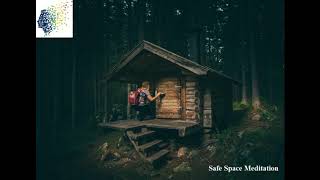 Safe Space Meditation (12-min)