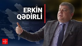 Erkin Qədirli: \