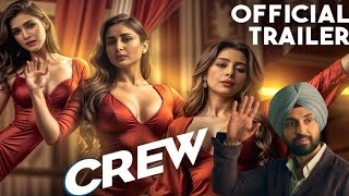 Crew Trailer Review || Filmy Mosti