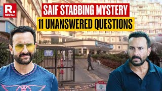 Saif's PR Team Says He Was Stabbed At Home In Attempted Burglary, But 11 Questions Unanswered