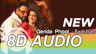 Genda Phool 8D Audio Song - Badshah |  Jacqueline Fernandez | Payal Dev
