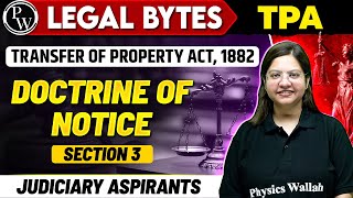Doctrine of Notice | Section 3 | Transfer Of Property Act 1882 | PW Legal Bytes | Judiciary By PW