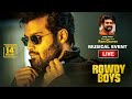 Rowdy Boys Musical Event Live - Ashish, Anupama | Devi Sri Prasad | Harsha Konuganti | Dil Raju