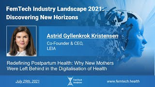 FemTech Industry Landscape 2021 - Astrid Gyllenkrok Kristensen