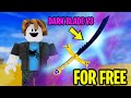 HOW TO GET DARK BLADE V3 FOR FREE IN BLOX FRUITS (Roblox)