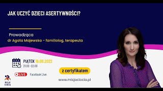 Jak uczyć dzieci asertywności