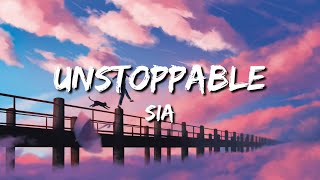 SIA - Unstoppable (Lyrics / Lyric Video) Tiktok