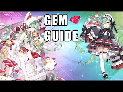 [Azur Lane] How to get gems and use them in the most efficient way Gem guide