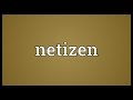 Netizen Meaning