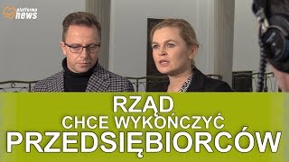 Rząd chce wykończyć przedsiębiorców i ograniczyć prawa pracownicze