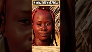 செம்மண்ணை பூசிக்கொள்ளும் ஆப்பிரிக்க பெண்கள் | Himba Tribe of Africa