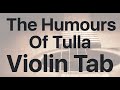 Learn The Humours Of Tulla on Violin - How to Play Tutorial