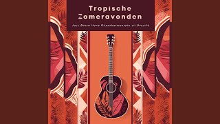 Tropische Serenade