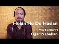 Holan Ho Do Hasian | Viky Sianipar Ft Ogar Nababan