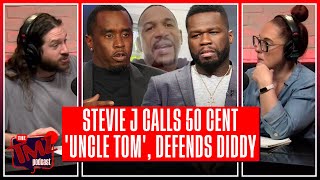 Stevie J Defends Diddy & Calls 50 Cent an 'Uncle Tom!' | The TMZ Podcast