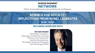 Science for Society: Reflections from Nobel laureates - An interview with Edvard Moser