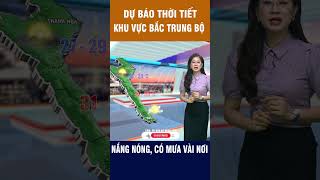 Thời tiết ngày 13/6 #shorts #weather #dubaothoitiet