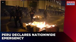 Peru Declares 30-Day Nationwide State Of Emergency As Political Crisis Deepens In The Country