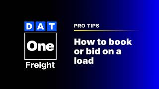 How to book or bid on a load