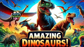 Dinosaurs for Kids with Pronunciation and Sounds!