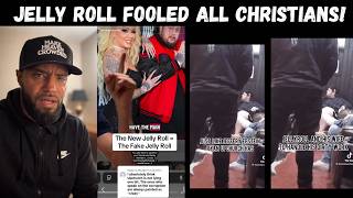 Jelly Roll played all Christians into believing he was saved!