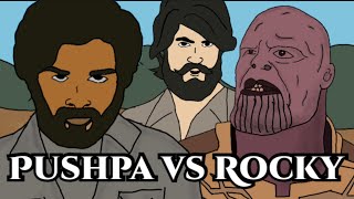 PUSHPA vs ROCKY (KGF) | Allu Arjun | Pushpa | Pushparaj | 2D animated
