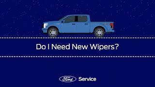 Service FAQ – Do I need new wipers? | Ford Canada