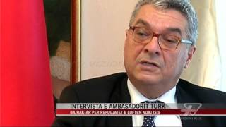 Ambasadori turk për refugjatët e luftën ndaj ISIS - News, Lajme - Vizion Plus