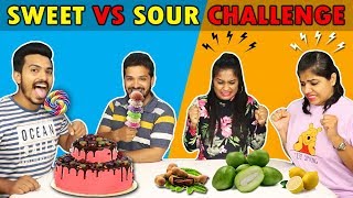 SWEET VS SOUR CHALLENGE | मीठा vs खट्टा चॅलेंज