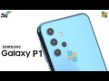 Samsung Galaxy P1 Release Date, First Look, Price, Trailer, Specs, Camera, Battery, Leaks, Review