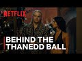 The Witcher's Anya Chalotra Goes Behind the Thanedd Ball | Netflix