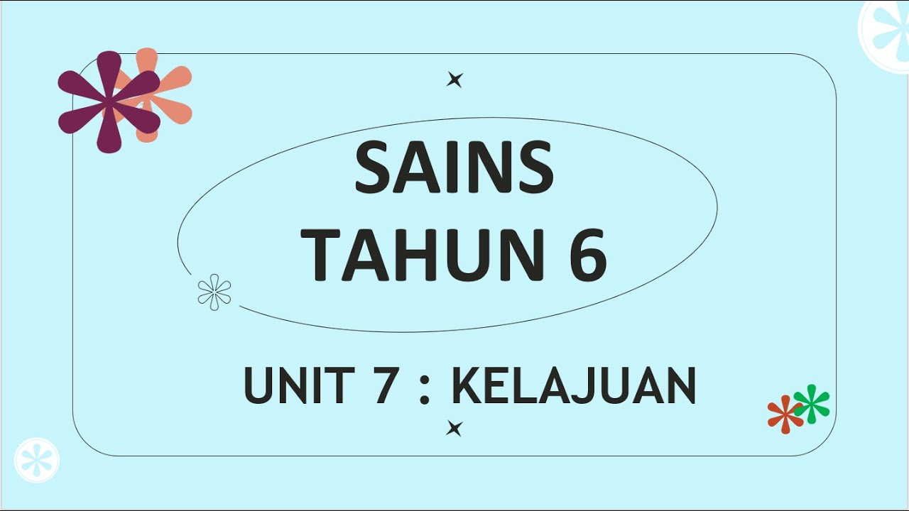 SAINS | TAHUN 6 | KELAJUAN - YouTube