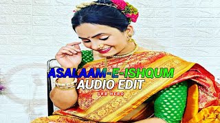 Asalaam - E - Ishqum - Gunday - [Edit Audio]
